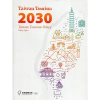 在飛比找蝦皮商城優惠-Taiwan Tourism 2030: Taiwan to