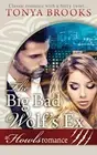 The Big Bad Wolf's Ex: A Howls Romance. Brooks 9781986846547 Free Shipping<|