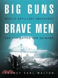 在飛比找三民網路書店優惠-Big Guns, Brave Men ― Mobile A