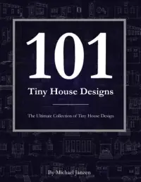 在飛比找博客來優惠-101 Tiny House Designs: The Ul