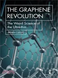 在飛比找三民網路書店優惠-The Graphene Revolution ― The 