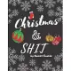 Christmas & Shit: Recipe Journal Book to Write In Favorite Recipes and Notes. Recipes-trim-size-book-to-write-in-8.5-x-11-no-bleed-126-p