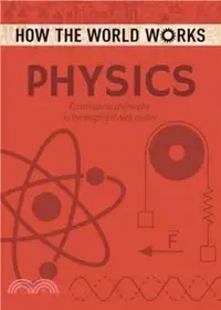 在飛比找三民網路書店優惠-How the World Works: Physics：F