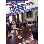 MEET THE PRESIDENT’S CABINET