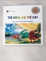 【書寶二手書T6／少年童書_HA1】THE WIND AND THE SUN_趙鎮琬主編; 劉承智編文; 關守信繪畫