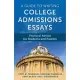 A Guide to Writing College Admissions Essays: Practical Advice for Students and Parents