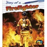 DIARY OF A FIREFIGHTER