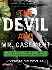 在飛比找三民網路書店優惠-The Devil and Mr. Casement ─ O