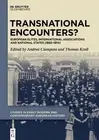 Transnational Encounters?: European Elites, International Associations and Natio