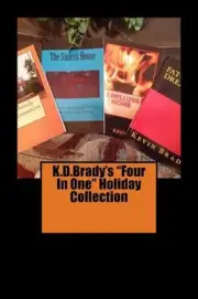 K.D.Brady's Four In One Holiday Collection by Kevin D. Brady (English) Paperback
