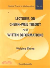 在飛比找三民網路書店優惠-Lectures on Chern-Weil Theory 