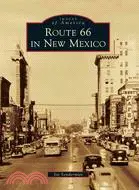 在飛比找三民網路書店優惠-Route 66 in New Mexico