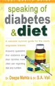 Speaking of Diabetes and Diet：A Valuable Survival Guide for the Newly Diagnosed Diabetic