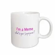 3dRose Im a MeMe. Whats your Superpower - hot pink - funny gift for grandma Mug
