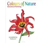 COLOURS OF NATURE: BOTANICAL PAINTING