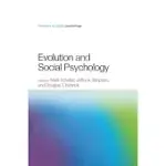 EVOLUTION AND SOCIAL PSYCHOLOGY