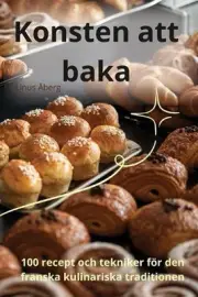 Konsten att baka by Linus ?berg Paperback Book