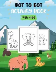 Dot To Dot Activity Book For Kids: Learning by Drawing, 100 Awesome Designs Of E