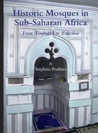 在飛比找博客來優惠-Historic Mosques in Sub-Sahara