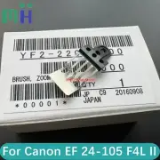 NEW For Canon EF 24-105mm F4L IS II USM Lens Zoom Brush YF2-2200 Contact Block