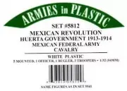 ARMIES IN PLASTIC 5812 MEXICAN REVOLUTION HUERTA GOVERNMENT FEDERAL CAVALRY