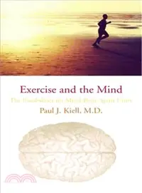 在飛比找三民網路書店優惠-Exercise and the Mind: The Pos