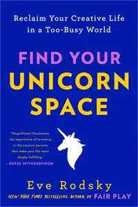 在飛比找三民網路書店優惠-Find Your Unicorn Space: Recla