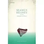 SEAMUS HEANEY AND THE ADEQUACY OF POETRY