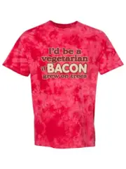 If Bacon Grew On Trees Tie-Dye Crystal -