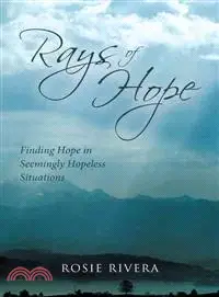 在飛比找三民網路書店優惠-Rays of Hope ─ Finding Hope in