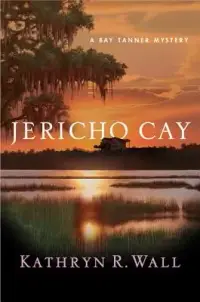 在飛比找博客來優惠-Jericho Cay: A Bay Tanner Myst