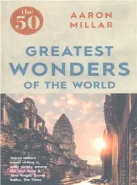 在飛比找三民網路書店優惠-The 50 Greatest Wonders of the