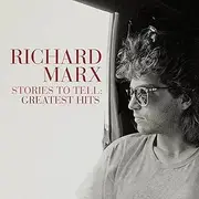 [Richard Marx] Stories To Tell: Greatest Hits - Limited Clear Vinyl