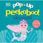 POP-UP PEEKABOO! MERMAID: POP-UP SURPRISE UNDER EVERY FLAP!(立體書)/DK《DK PUB》【三民網路書店】