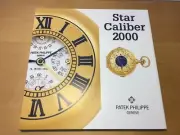 Book - PATEK PHILIPPE - Star Caliber 2000 - Spanish