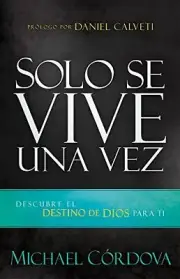 SOLO SE VIVE UNA VEZ
