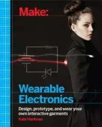 在飛比找博客來優惠-Make Wearable Electronics: Des