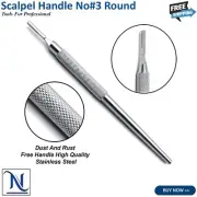 ROUND SCALPEL HANDLE GERMAN STAINLESS WITH GRIP SURGICAL VETERINARY DENTAL