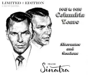 FRANK SINATRA the columbia years 1943 to 1950 alternates and sessions ltd 4 CD