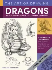 在飛比找博客來優惠-The Art of Drawing Dragons, My