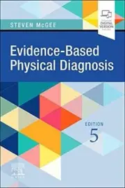 Evidence-Based Physical Diagnosis - Paperback, by McGee MD Steven - New h
