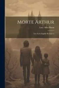 在飛比找博客來優惠-Morte Arthur: Two Early Englis