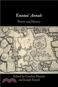 在飛比找三民網路書店優惠-Ennius' Annals：Poetry and Hist