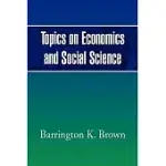 TOPICS ON ECONOMICS AND SOCIAL SCIENCE