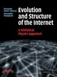 Evolution and Structure of the Internet