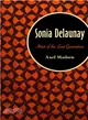 Sonia Delaunay：Artist of the Lost Generation