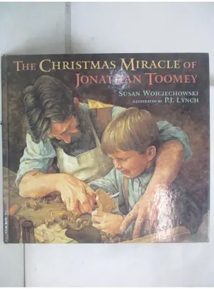 Christmas Miracle of Jonathan Toomey_Wojciechowski, Susan/ Lynch, P. J. (ILT)【T1／原文小說_DON】書寶二手書