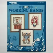 Leisure Arts Designer Collection Leaflet 909 His Working Hands Cross Stitch 1982