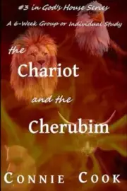 Cook - Chariot and the Cherubim A 6-Week Group or Individual Study G - T555z