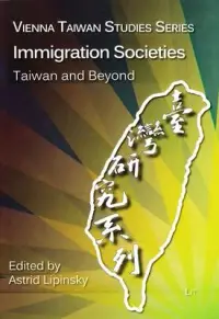 在飛比找博客來優惠-Immigration Societies: Taiwan 